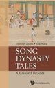 Book cover of: Song Dynasty Tales: A Guided Reader. By: Zhenjun Zhang