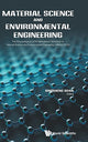 Book cover of: Material Science And Environmental Engineering - The Proceedings Of 2016 International Workshop (Iwmsee2016). By: Xinsheng Duan