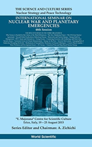 International Seminars On Nuclear War And Planetary Emergencies