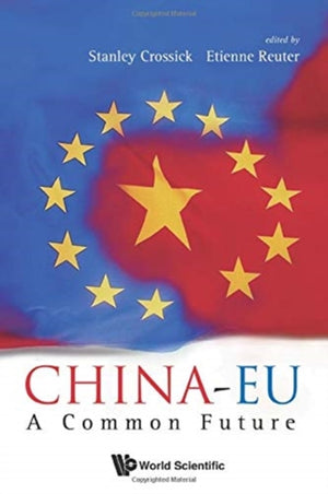 China-eu: A Common Future