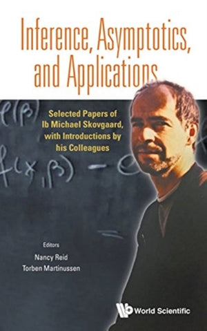 Inference, Asymptotics And Applications
