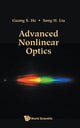 Book cover of: Advanced Nonlinear Optics. By: Guang S. He