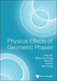 Book cover of: Physical Effects Of Geometric Phases. By: Qian Niu