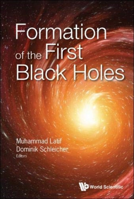Book cover of: Formation Of The First Black Holes. By: Muhammad Latif