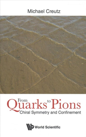 From Quarks To Pions: Chiral Symmetry And Confinement