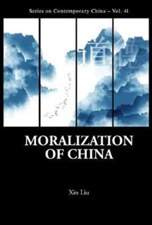 Moralization Of China