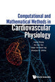 Book cover of: Computational And Mathematical Methods In Cardiovascular Physiology. By: Liang Zhong