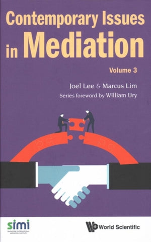 Contemporary Issues In Mediation - Volume 3
