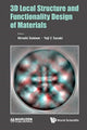 Book cover of: 3d Local Structure And Functionality Design Of Materials. By: Yuji C. Sasaki
