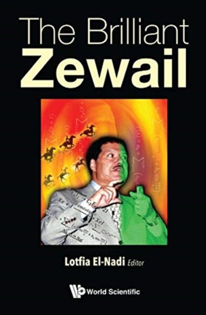 Book cover of: Brilliant Zewail, The. By: Lotfia M. El-Nadi