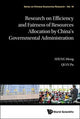 Book cover of: Research On Efficiency And Fairness Of Resources Allocation By China's Governmental Administration. By: Hong Sheng