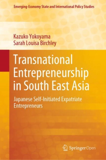 Book cover of: Transnational Entrepreneurship in South East Asia. By: Kazuko Yokoyama