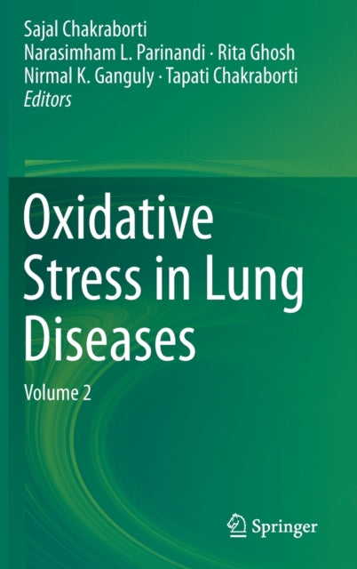 Book cover of: Oxidative Stress in Lung Diseases. By: Sajal Chakraborti