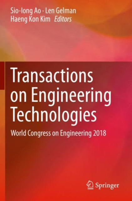 Book cover of: Transactions on Engineering Technologies. By: Sio-Iong Ao