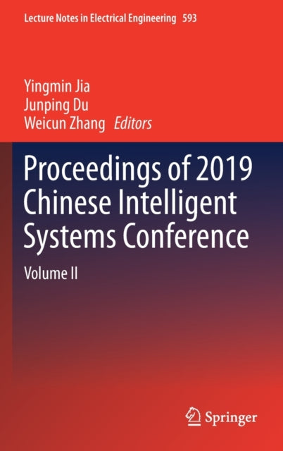 Book cover of: Proceedings of 2019 Chinese Intelligent Systems Conference. By: Yingmin Jia