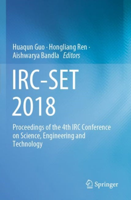 Book cover of: IRC-SET 2018. By: Huaqun Guo