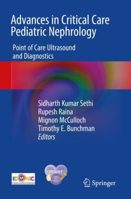 Book cover of: Advances in Critical Care Pediatric Nephrology. By: Sidharth Kumar Sethi