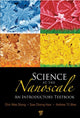 Book cover of: Science at the Nanoscale. By: Wee Shong Chin
