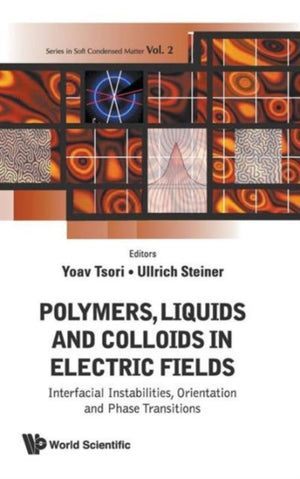 Polymers, Liquids And Colloids In Electric Fields