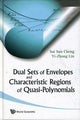 Book cover of: Dual Sets Of Envelopes And Characteristic Regions Of Quasi-polynomials. By: S. S. Cheng