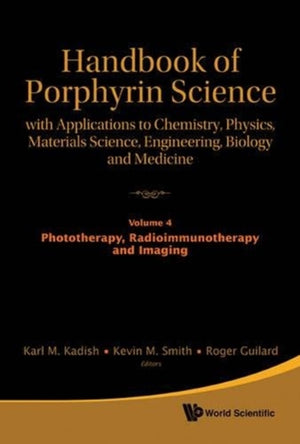 Handbook Of Porphyrin Science