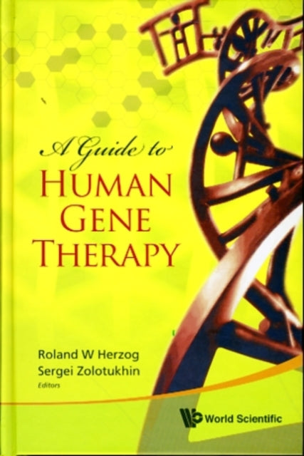 Book cover of: Guide To Human Gene Therapy, A