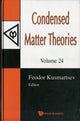 Book cover of: Condensed Matter Theories, Volume 24 (With Cd-rom) - Proceedings Of The 32nd International Workshop. By: International Workshop on Condensed Matter Theories (32nd 2008 Loughborough University)