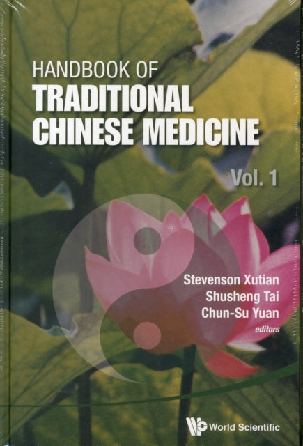 Book cover of: Handbook Of Traditional Chinese Medicine (In 3 Volumes). By: Chun-Su Yuan
