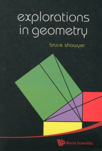 Explorations In Geometry