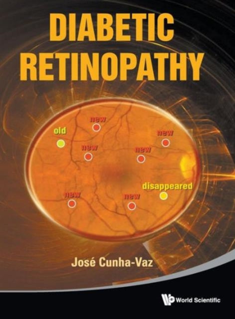 Book cover of: Diabetic Retinopathy. By: José G. Cunha-Vaz
