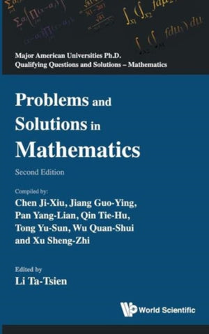 Problems And Solutions In Mathematics (2nd Edition)