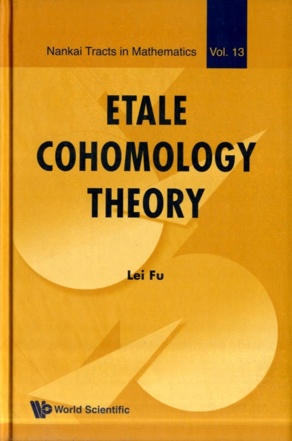Book cover of: Etale Cohomology Theory. By: Lei Fu