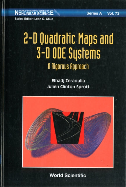 Book cover of: 2-d Quadratic Maps And 3-d Ode Systems: A Rigorous Approach. By: Elhadj Zeraoulia