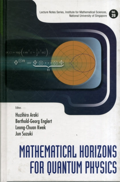 Book cover of: Mathematical Horizons For Quantum Physics. By: Huzihiro Araki