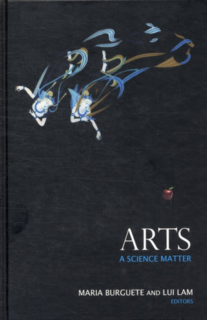 Arts: A Science Matter