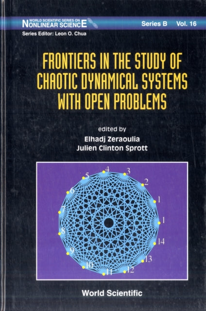 Book cover of: Frontiers In The Study Of Chaotic Dynamical Systems With Open Problems. By: Julien Clinton Sprott