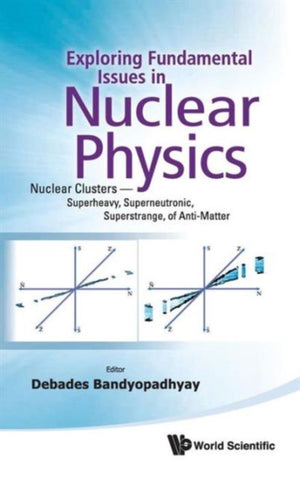 Exploring Fundamental Issues In Nuclear Physics