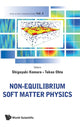 Book cover of: Non-equilibrium Soft Matter Physics