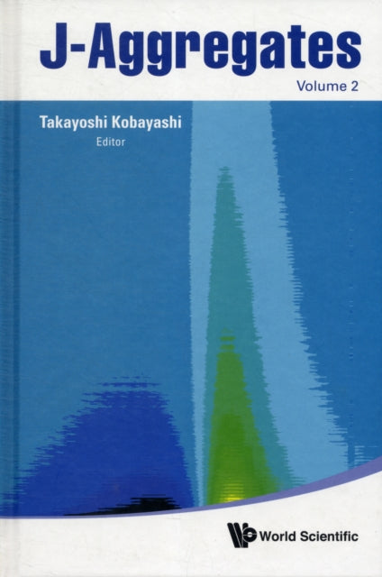 Book cover of: J-aggregates (Volume 2). By: Takayoshi Kobayashi