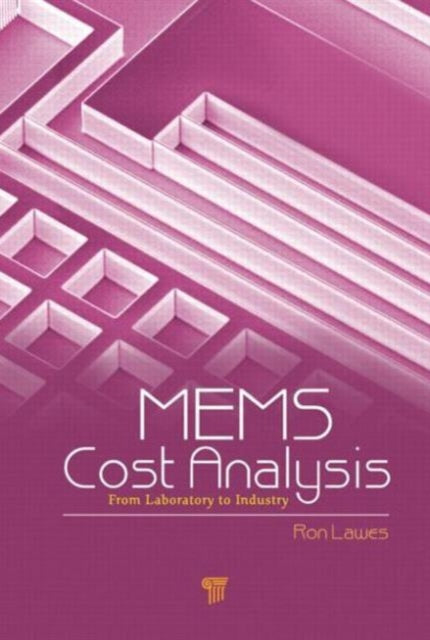 Book cover of: MEMS Cost Analysis. By: Ron Lawes Freng