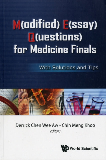Book cover of: M(odified) E(ssay) Q(uestions) For Medicine Finals: With Solutions And Tips