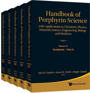 Handbook Of Porphyrin Science