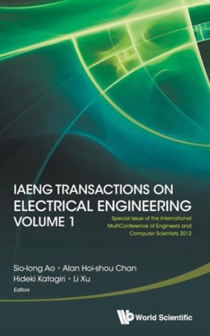 Iaeng Transactions On Electrical Engineering Volume 1
