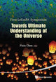 Book cover of: Towards Ultimate Understanding Of The Universe - Proceedings Of The First Lecospa Symposium. By: Pisin Chen