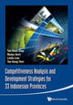 Book cover of: Competitiveness Analysis And Development Strategies For 33 Indonesian Provinces