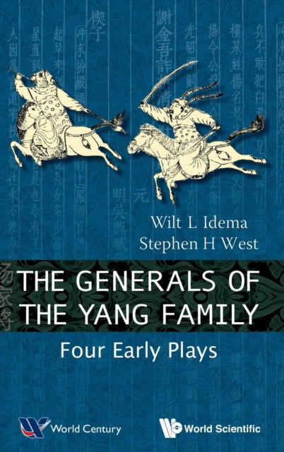 Book cover of: Generals Of The Yang Family, The: Four Early Plays. By: W. L. Idema