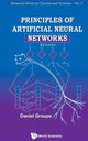 Book cover of: Principles Of Artificial Neural Networks (3rd Edition). By: Daniel Graupe