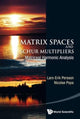 Book cover of: Matrix Spaces And Schur Multipliers: Matriceal Harmonic Analysis. By: Lars Erik Persson