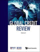 Book cover of: Global Credit Review - Volume 3. By: Risk Management Institute Staff