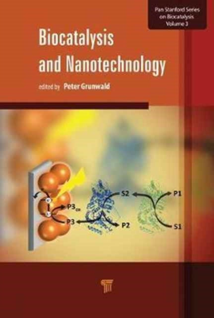 Book cover of: Biocatalysis and Nanotechnology. By: Peter Grunwald